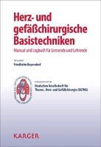 Herz- und gefässchirurgische Basistechniken