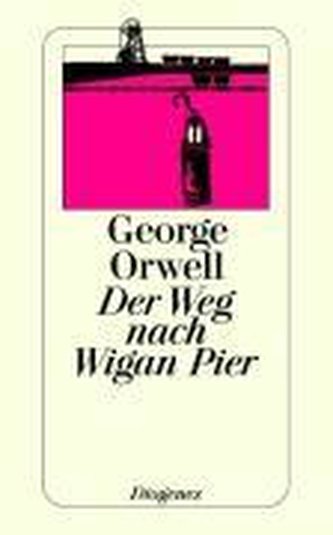 Der Weg nach Wigan Pier