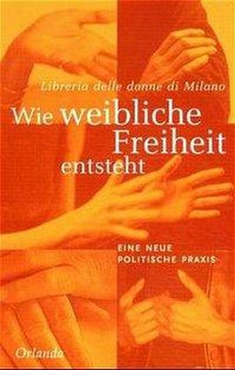 Wie weibliche Freiheit entsteht