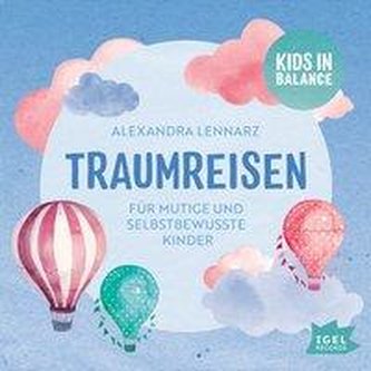 Kids in Balance. Traumreisen