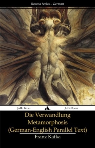 Die Verwandlung - Metamorphosis: (German-English Parallel Text)