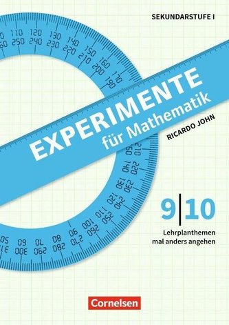 Experimente für Mathematik Klasse 9/10