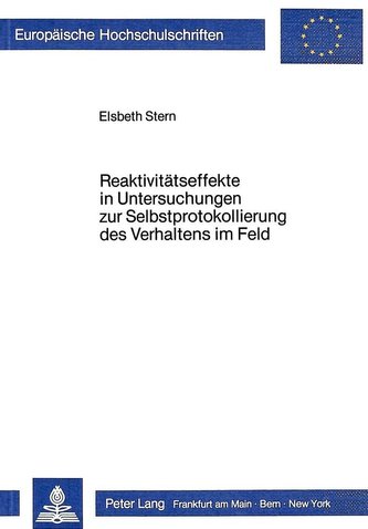 Reaktivitätseffekte in Untersuchungen zur Selbstprotokollierung des Verhaltens im Feld