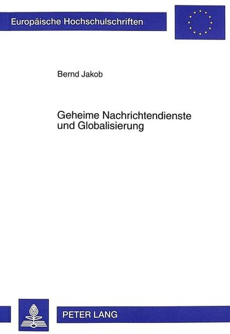 Geheime Nachrichtendienste und Globalisierung