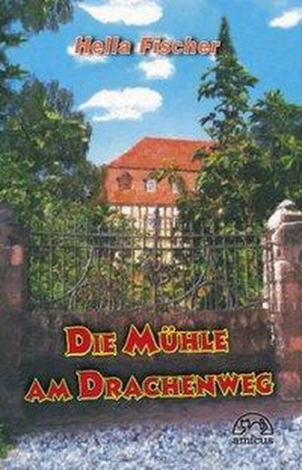 Die Mühle am Drachenweg
