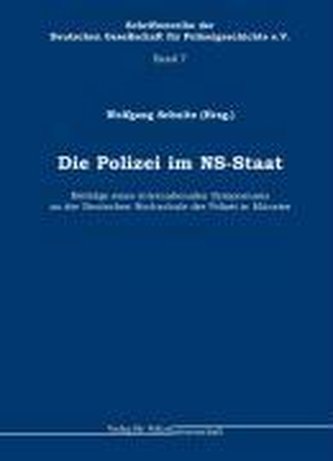 Die Polizei im NS-Staat