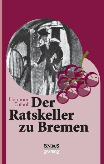 Der Ratskeller zu Bremen