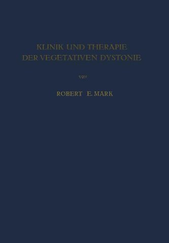 Klinik und Therapie der Vegetativen Dystonie