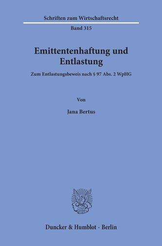 Emittentenhaftung und Entlastung