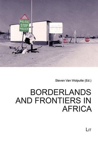 Borderlands and Frontiers in Africa