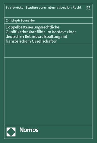 Doppelbesteuerungsrechtliche Qualifikationskonflikte im Kontext einer deutschen Betriebsaufspaltung mit französischem Gesellscha