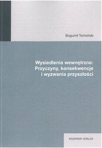 Wysiedlenia wewnetrzne:Przyczyny, konsekwencje i wyzwania przysztosci