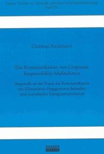 Die Kommunikation von Corporate Responsibility-Maßnahmen