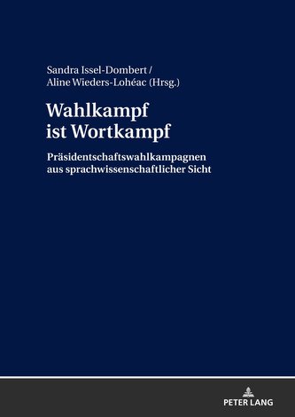 Wahlkampf ist Wortkampf