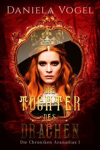 Die Chroniken Aranadias I