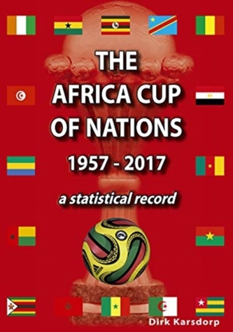The Africa Cup of Nations 1957-2017 A Statistical Record