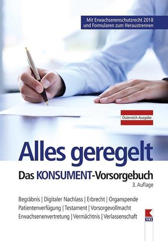 Alles geregelt. Das KONSUMENT-Vorsorgebuch