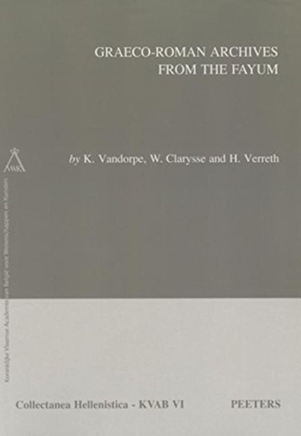 GRAECO-ROMAN ARCHIVES FROM THE