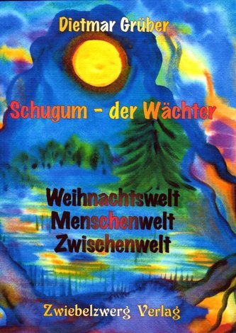 Schugum - der Wächter