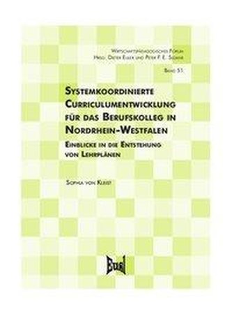 Systemkoordinierte Curriculumentwicklung für das Berufskolleg in Nordrhein-Westfalen