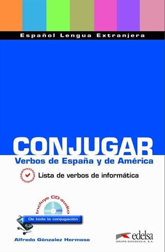 CONJUGAR. Verbos de Espana y de America
