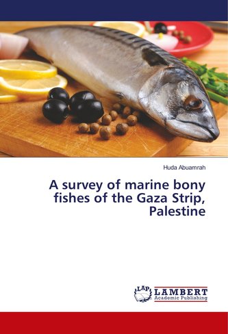 A survey of marine bony fishes of the Gaza Strip, Palestine