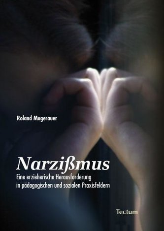 Narzißmus Narzißmus
