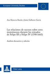 Las relaciones de sucesos sobre seres monstruosos durante los reinados de Felipe III y Felipe IV (1598-1665)