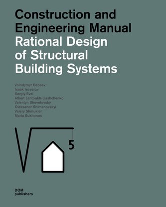 Rational Design for Structural Building Systems