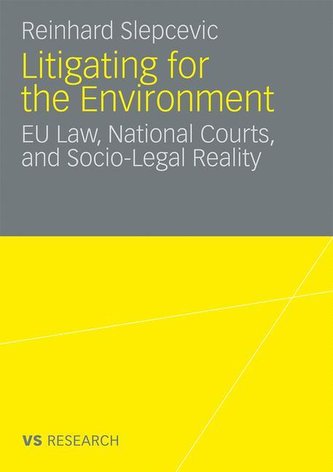 Litigating for the Environment Litigating for the Environment