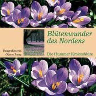 Blütenwunder des Nordens