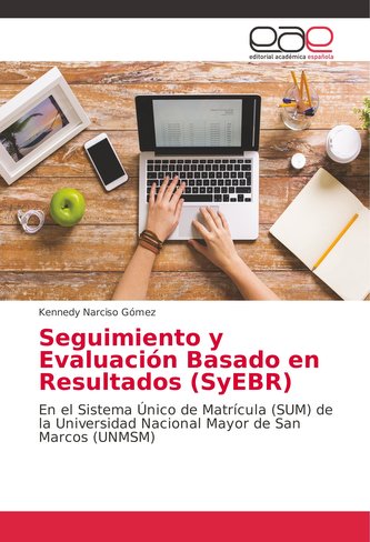 Seguimiento y Evaluación Basado en Resultados (SyEBR)