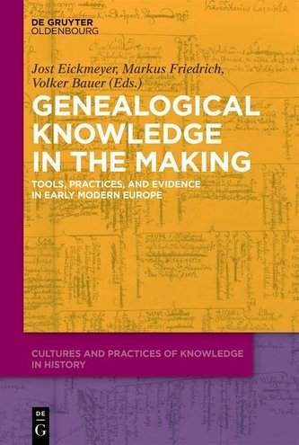 Genealogical Knowledge in the Making Genealogical Knowledge in the Making