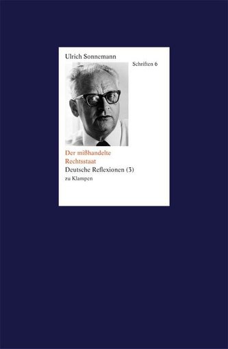Der mißhandelte Rechtsstaat
