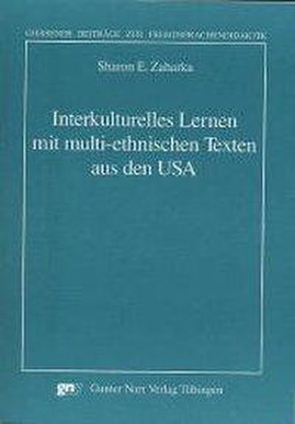 Interkulturelles Lernen mit multi-ethnischen Texten aus den USA
