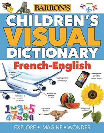 CHILDREN'S VISUAL DICTIONARY: FRENCH-ENG