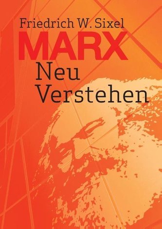 Marx Neu Verstehen