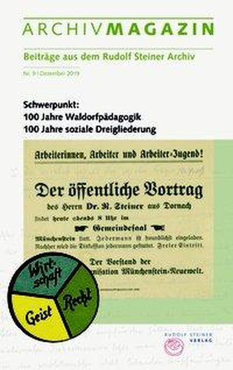 ARCHIVMAGAZIN. Beiträge aus dem Rudolf Steiner Archiv