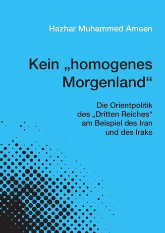 Kein homogenes Morgenland Kein homogenes Morgenland