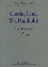 Goethe, Kant, W.v. Humboldt