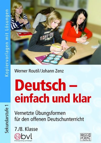 Deutsch - einfach und klar 7./8. Klasse