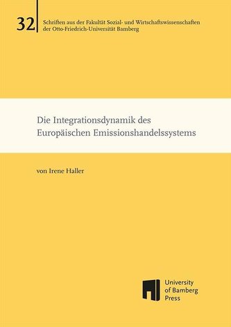 Die Integrationsdynamik des Europäischen Emissionshandelssystems