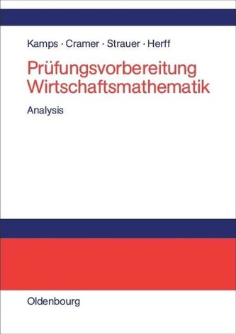 Prüfungsvorbereitung Wirtschaftsmathematik