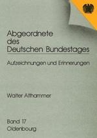 Abgeordnete des Deutschen Bundestages 16. Walter Althammer Abgeordnete des Deutschen Bundestages 16. Walter Althammer