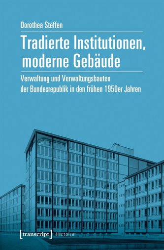 Tradierte Institutionen, moderne Gebäude