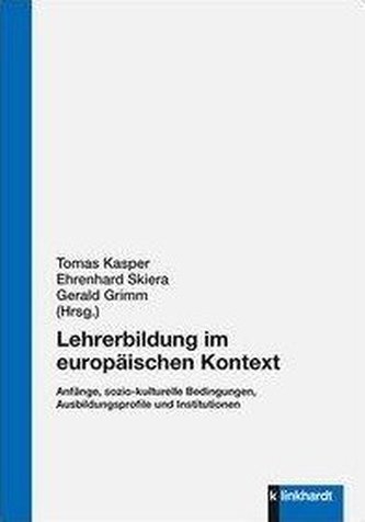 Lehrerbildung im europäischen Kontext