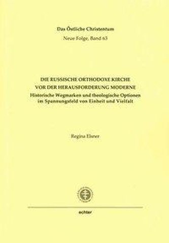 Die Russische Orthodoxe Kirche vor der Herausforderung Moderne