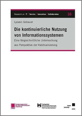 Die kontinuierliche Nutzung von Informationssystemen