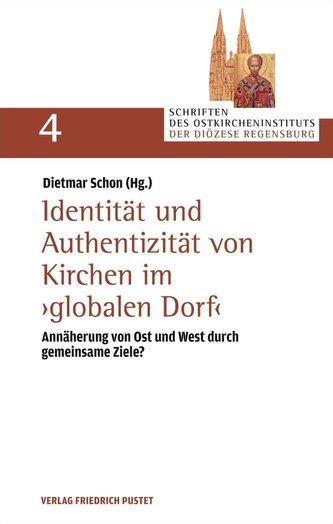 Identität und Authentizität von Kirchen im globalen Dorf