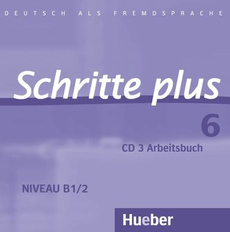 Schritte plus 06. Audio-CD zum Arbeitsbuch und interaktiven Übungen